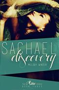 Sachael Discovery (The Mine #3) by Melody Winter