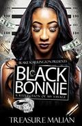 Black Bonnie: A Reflection Of My Savage by Treasure Malian
