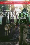Strays by Cheree Alsop