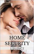 Home Security (Sentinel Security #5) by J. Silence