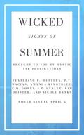 Wicked Nights of Summer by Kim Deister