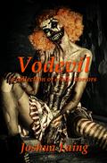 Vodevil: a Collection of Erotic Horrors by Hydra M. Star