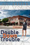 Double Down Trouble by J.L. Salter