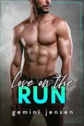 Love on the Run by Gemini Jensen