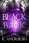 Black Is Back  : Quentin Black World by J.C. Andrijeski