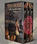 THORNE THE COMPLETE SERIES: (Volumes #1-3) by R.B. O'Brien