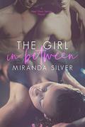 The Girl in Between (Next Door #2) by Miranda Silver