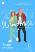 Wingman by Katie McCoy