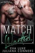Match Wanted: A Billionaire Fake Fiance Romance by Cosmic Letterz