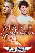 Maple Spiced Omega by Susi Hawke
