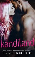 Kandiland by T.L. Smith