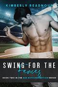 Swing For The Fences (Bad Boys Redemption #2) by Daqri Combs