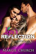 Love's Reflection (Razor #3) by Margie Church