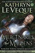 Mercenaries and Maidens: Five Full Length Novels Bundle by Kathryn Le Veque