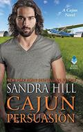 Cajun Persuasion (Cajun #12) by Sandra Hill