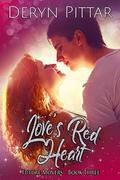 Love's Red Heart: Future Movers - Book Three by Deryn Pittar