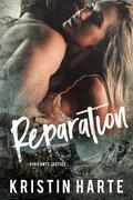 Reparation: A Small Town Romantic Suspense Novel (Vigilante Justice #4) by Kristin Harte