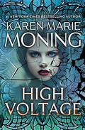 High Voltage by Karen Marie Moning