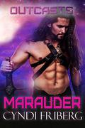 Marauder (Outcasts #2) by Dar Alberg