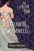 The Alter Ego (The Regency Romps #6) by Elizabeth Bramwell