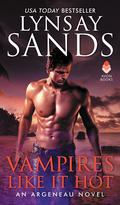 Vampires Like It Hot by Lynsay Sands
