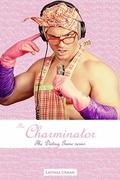 The Charminator by Lavinia Urban