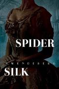 Spider Silk (Keeper of Pleas #2) by Annelie Wendeberg