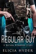 The Regular Guy: A Nathan McNamara Story (The Soul Summoner #6) by Elicia Hyder