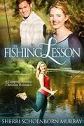 The Fishing Lesson: A Camping and Fishing Romance by Sherri Schoenborn Murray