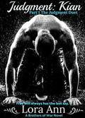 Judgment: Kian  (part 1 of The Judgment Duet)  (A Brothers of War Novel) by Lora Ann