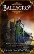 Ballycroy (Pirate Queen #3) by Jennifer Rose McMahon