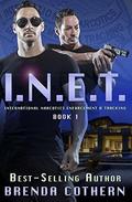 I.N.E.T. (I.N.E.T.: International Narcotics Enforcement & Tracking #1) by Nathan Archer