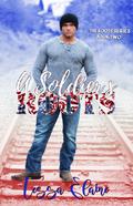 A Soldier's Roots (Roots #2) by Tessa Elaine