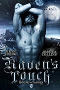 Raven's Touch (House of Tannin #1) by Jessica Collins