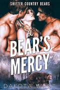 A Bear's Mercy by Dakota West