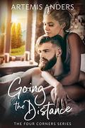 Going The Distance (Four Corners #3) by Artemis Anders