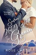 Seven Hot Nights in Greece (The Taylor Brothers #1) by Rose Lange