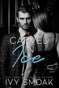 Carved in Ice by Ivy Smoak