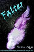 Falter (Faltering Souls #1) by Haven Cage