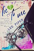 Lie to Me (Rising Star #1) by Lee Piper