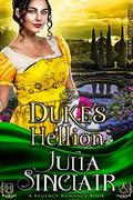 The Duke's Hellion (Hart and Arrow #2) by Julia Sinclair