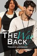 The Way Back by Tressie Lockwood