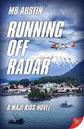 Running Off Radar (Maji Rios #2) by M.B. Austin