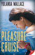 Pleasure Cruise by Yolanda Wallace