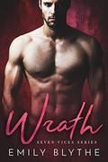 Wrath (Seven Vices #2) by Emily Blythe