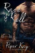 Race and Roll by Piper Kay