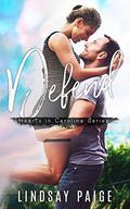 Defend (Hearts in Carolina #2) by Lindsay Paige