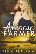 American Farmer (Kendalls #6) by Jennifer Ann