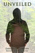 Unveiled (Donnelly Bootcamp #1) by Danielle Leneah