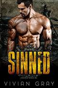 Sinned: A Motorcycle Club Romance (Scars and Sins Collection #2) by Vivian Gray